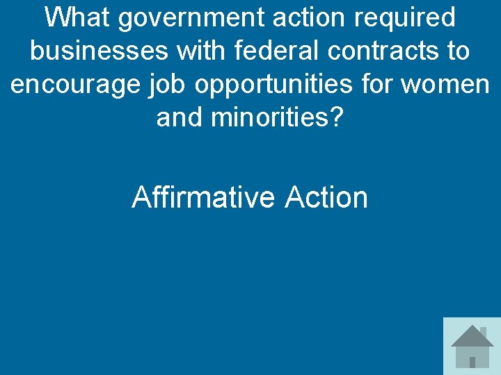 What government action required businesses with federal contracts to encourage job opportunities for women