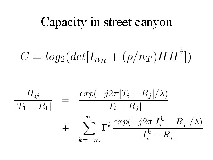 Capacity in street canyon 