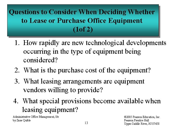 Questions to Consider When Deciding Whether to Lease or Purchase Office Equipment (1 of