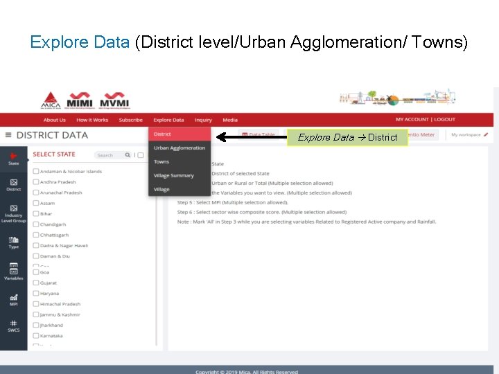 Explore Data (District level/Urban Agglomeration/ Towns) Explore Data District 