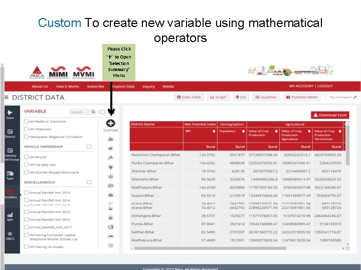 Custom To create new variable using mathematical operators Please Click ‘+’ to Open ‘Selection