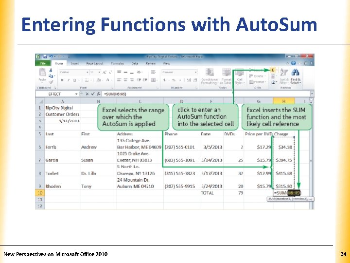 Entering Functions with Auto. Sum XP New Perspectives on Microsoft Office 2010 34 