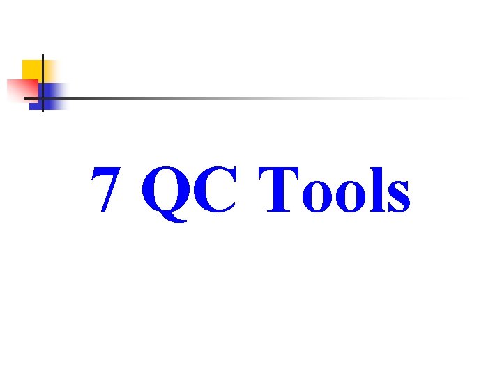 7 QC Tools 