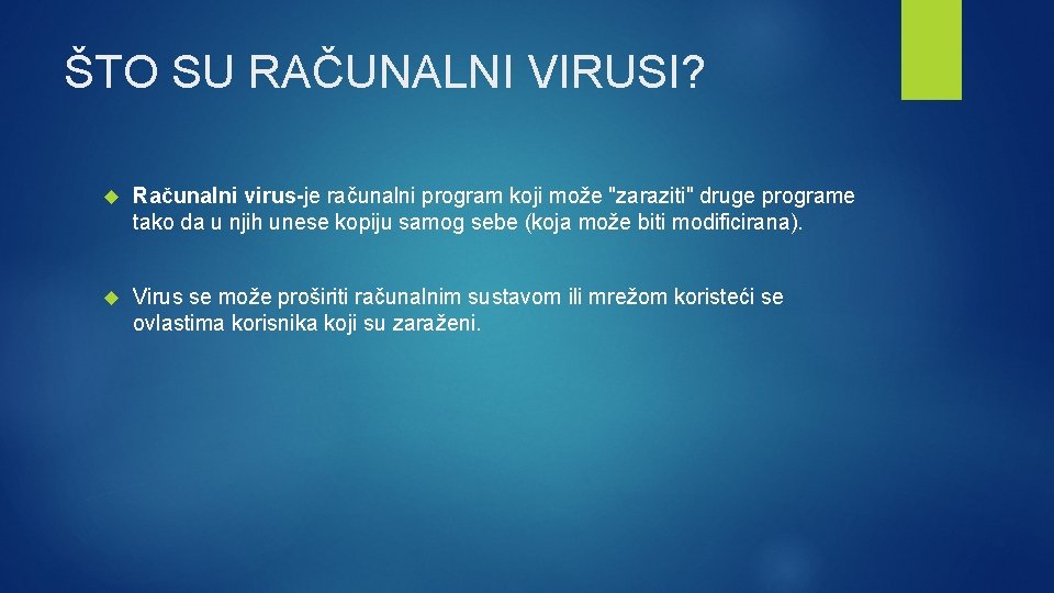 ŠTO SU RAČUNALNI VIRUSI? Računalni virus-je računalni program koji može "zaraziti" druge programe tako ŠTO SU RAČUNALNI VIRUSI? Računalni virus-je računalni program koji može "zaraziti" druge programe tako