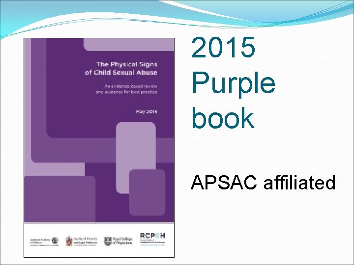 2015 Purple book APSAC affiliated 2015 Purple book APSAC affiliated