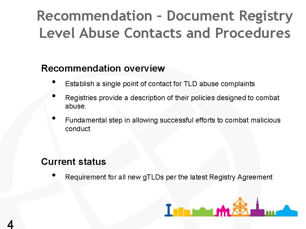 Recommendation – Document Registry Level Abuse Contacts and Procedures Recommendation overview • • •
