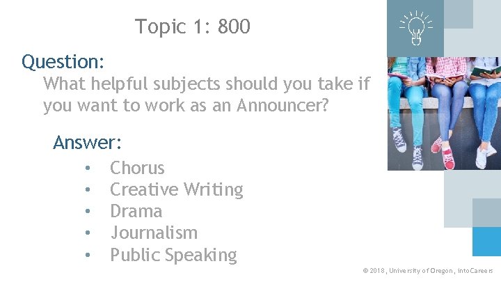 Topic 1: 800 Question: What helpful subjects should you take if you want to