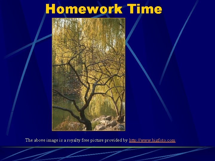 Homework Time The above image is a royalty free picture provided by http: //www.