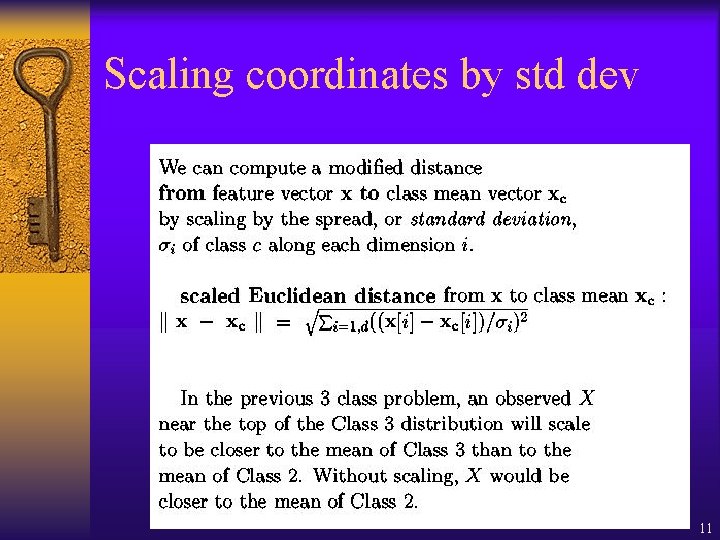 Scaling coordinates by std dev 11 