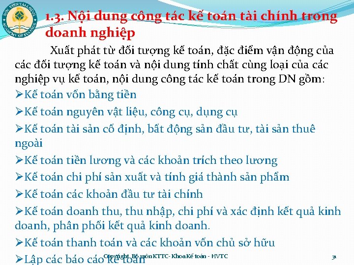 1. 3. Nội dung công tác kế toán tài chính trong doanh nghiệp Xuất