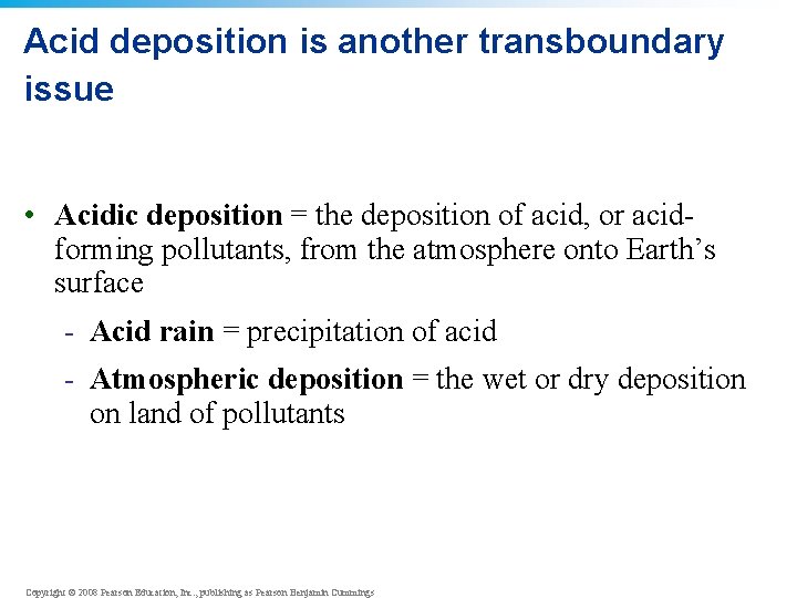 Acid deposition is another transboundary issue • Acidic deposition = the deposition of acid, Acid deposition is another transboundary issue • Acidic deposition = the deposition of acid,