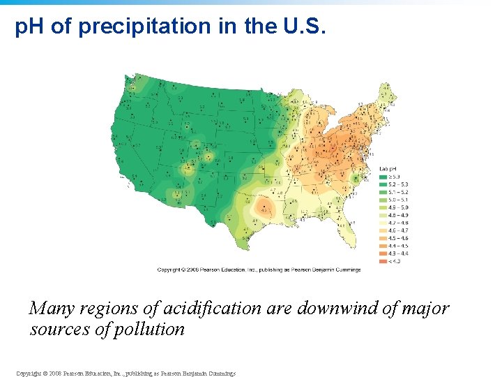 p. H of precipitation in the U. S. Many regions of acidification are downwind p. H of precipitation in the U. S. Many regions of acidification are downwind