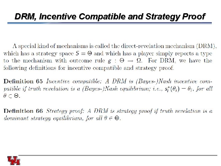 DRM, Incentive Compatible and Strategy Proof 