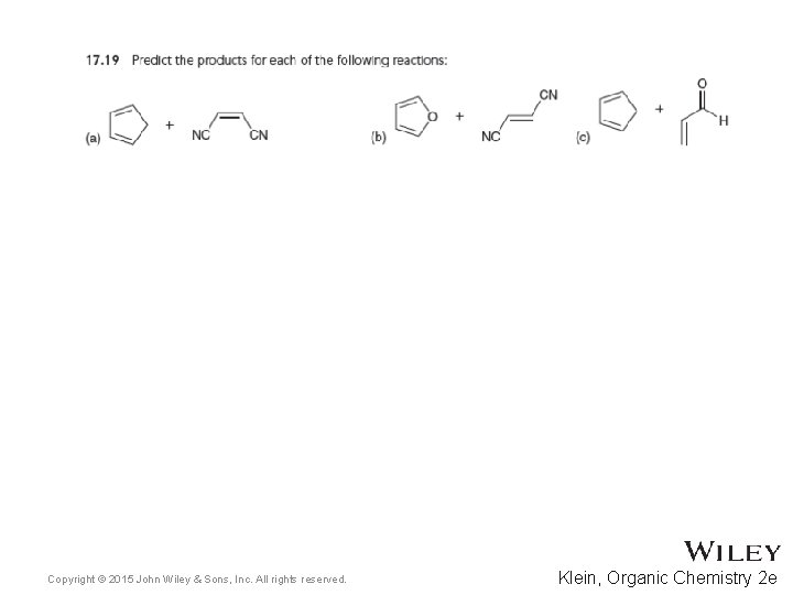 Copyright © 2015 John Wiley & Sons, Inc. All rights reserved. Klein, Organic Chemistry