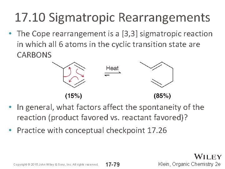 17. 10 Sigmatropic Rearrangements • The Cope rearrangement is a [3, 3] sigmatropic reaction