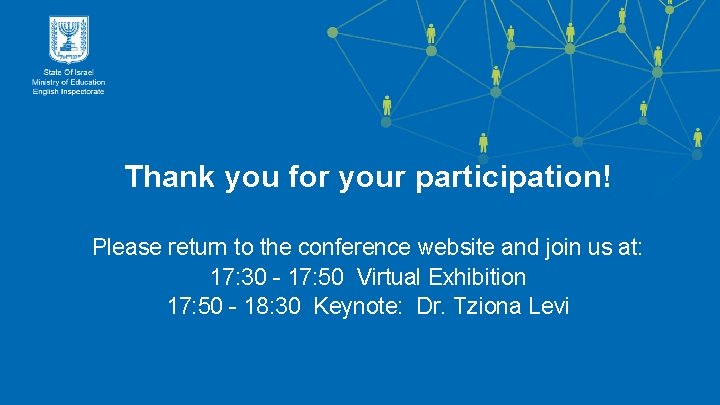 Thank you for your participation! Please return to the conference website and join us