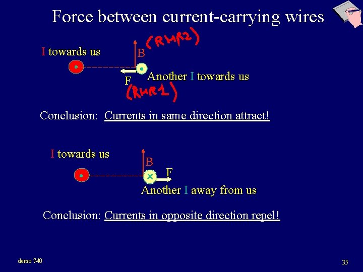 Force between current-carrying wires I towards us • F B • Another I towards Force between current-carrying wires I towards us • F B • Another I towards