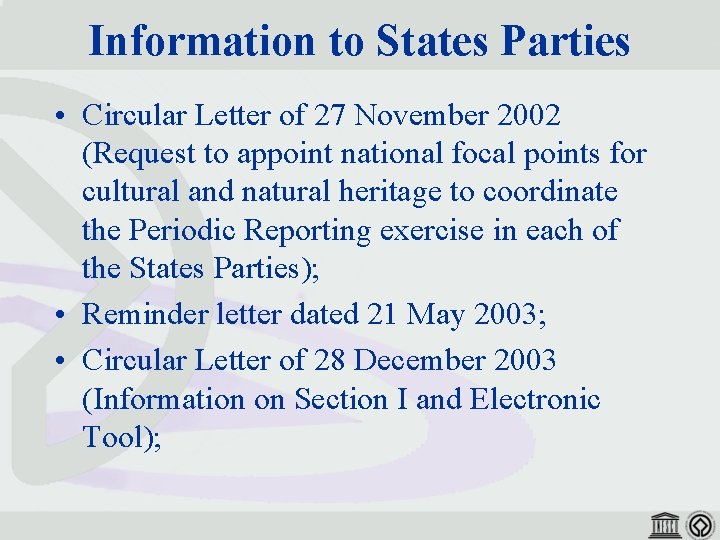 Information to States Parties • Circular Letter of 27 November 2002 (Request to appoint