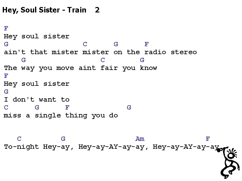 Hey, Soul Sister - Train 2 F Hey soul sister G C G F