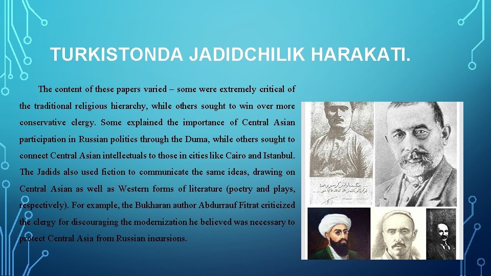 TURKISTONDA JADIDCHILIK HARAKATI. The content of these papers varied – some were extremely critical