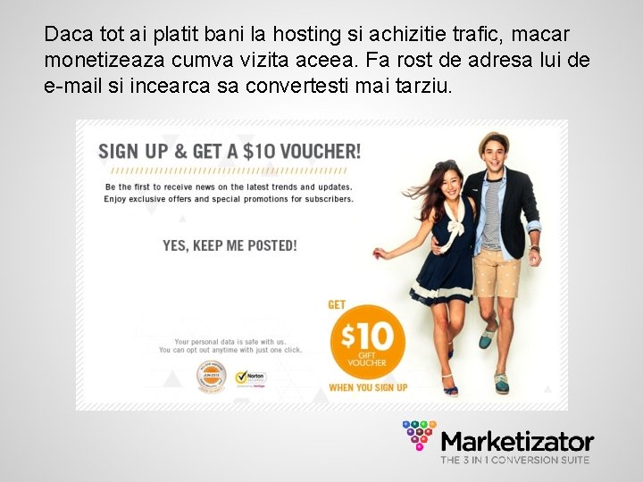 Daca tot ai platit bani la hosting si achizitie trafic, macar monetizeaza cumva vizita