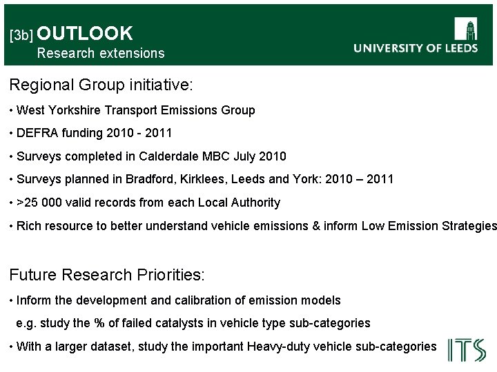 [3 b] OUTLOOK Research extensions Regional Group initiative: • West Yorkshire Transport Emissions Group