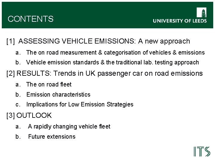 CONTENTS [1] ASSESSING VEHICLE EMISSIONS: A new approach a. The on road measurement &