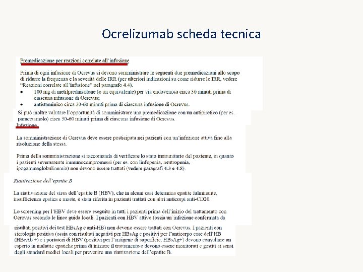 Ocrelizumab scheda tecnica Ocrelizumab scheda tecnica
