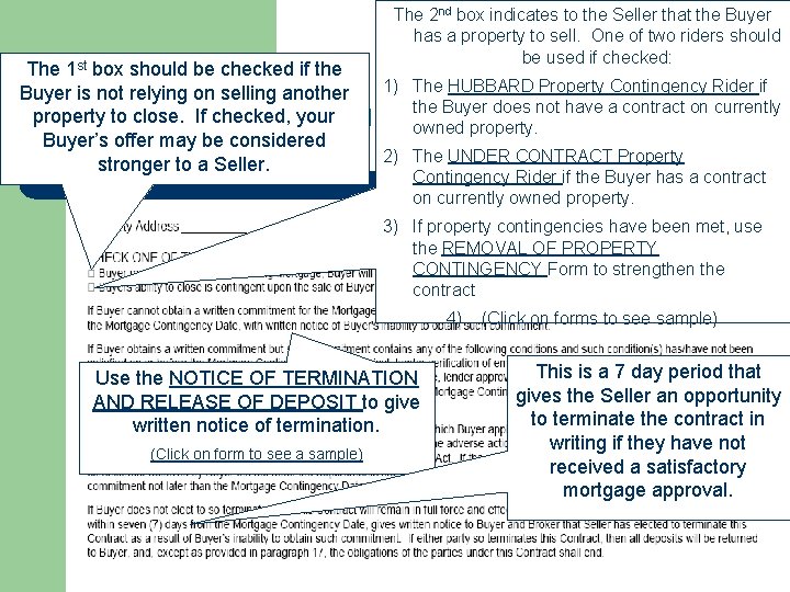 The 1 st box should be checked if the Buyer is not relying on