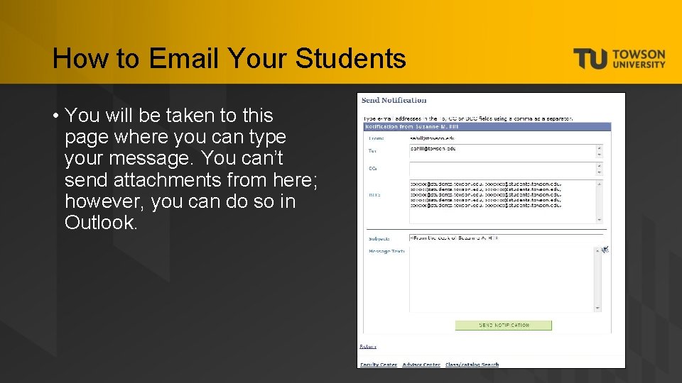 How to Email Your Students • You will be taken to this page where