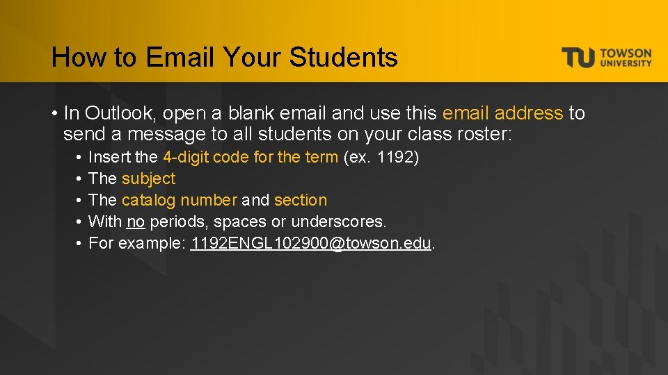 How to Email Your Students • In Outlook, open a blank email and use