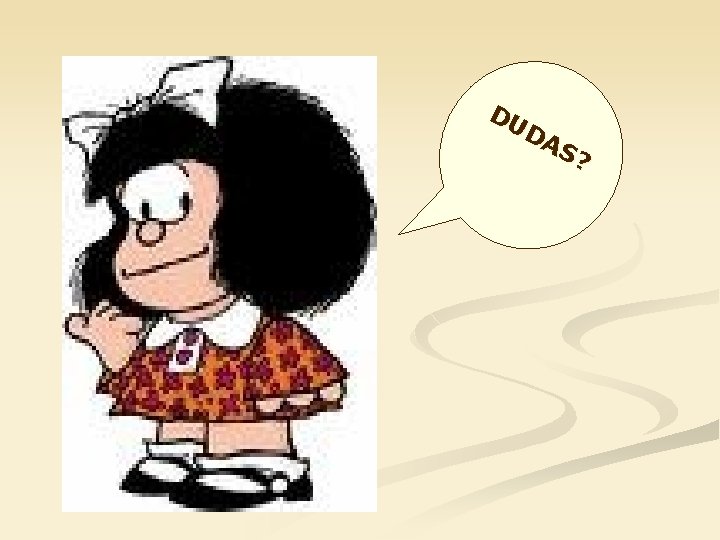 DU DA S? 