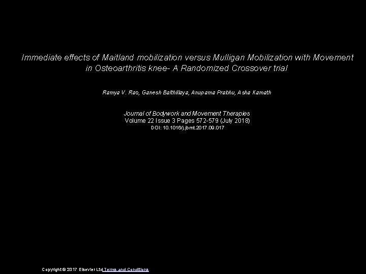 Immediate effects of Maitland mobilization versus Mulligan Mobilization with Movement in Osteoarthritis knee- A