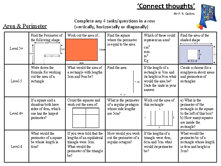 ‘Connect thoughts’ Mr P. R. Collins Area & Perimeter Find the Perimeter of the ‘Connect thoughts’ Mr P. R. Collins Area & Perimeter Find the Perimeter of the