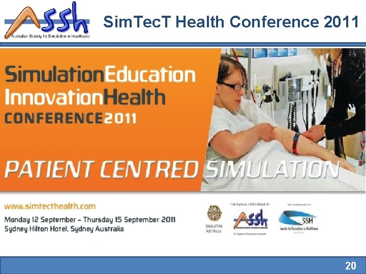 Sim. Tec. T Health Conference 2011 20 