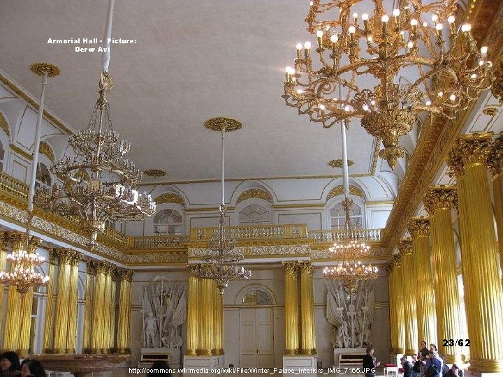 Armorial Hall - Picture: Deror Avi 23/62 http: //commons. wikimedia. org/wiki/File: Winter_Palace_interiors_IMG_7165. JPG 