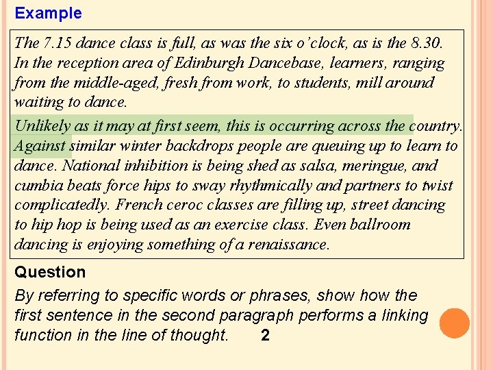 Example The 7. 15 dance class is full, as was the six o’clock, as Example The 7. 15 dance class is full, as was the six o’clock, as