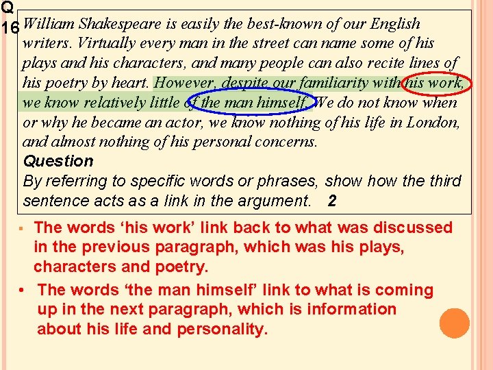 Q 16 William Shakespeare is easily the best-known of our English writers. Virtually every Q 16 William Shakespeare is easily the best-known of our English writers. Virtually every