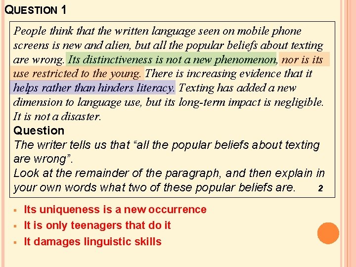 QUESTION 1 People think that the written language seen on mobile phone screens is QUESTION 1 People think that the written language seen on mobile phone screens is