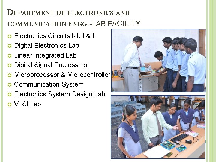 DEPARTMENT OF ELECTRONICS AND COMMUNICATION ENGG -LAB FACILITY Electronics Circuits lab I & II