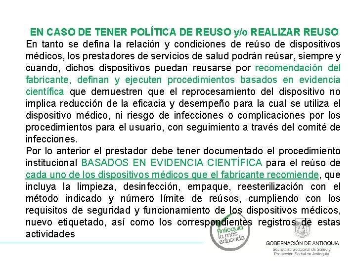 EN CASO DE TENER POLÍTICA DE REUSO y/o REALIZAR REUSO En tanto se defina