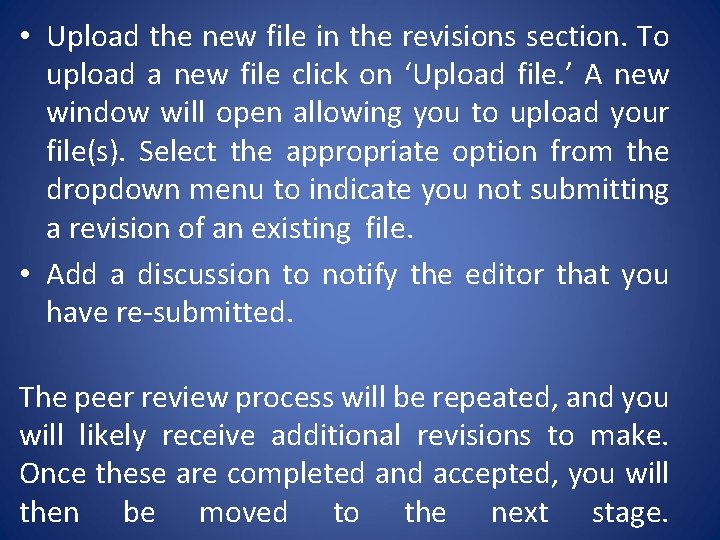  • Upload the new file in the revisions section. To upload a new