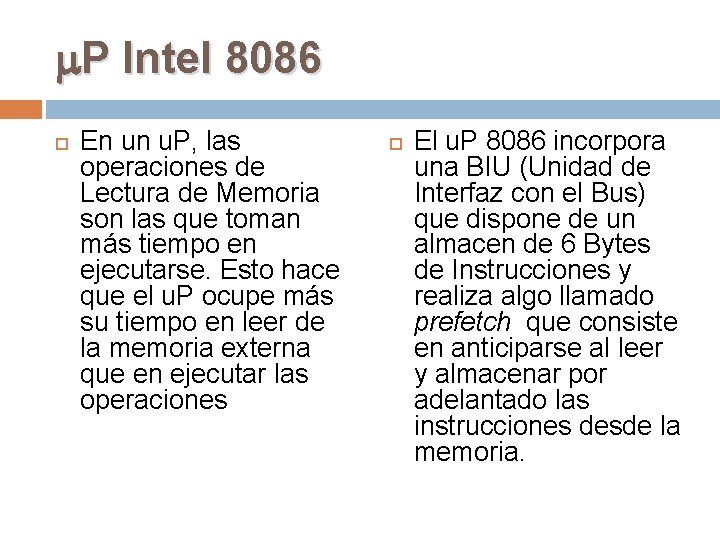  P Intel 8086 En un u. P, las operaciones de Lectura de Memoria