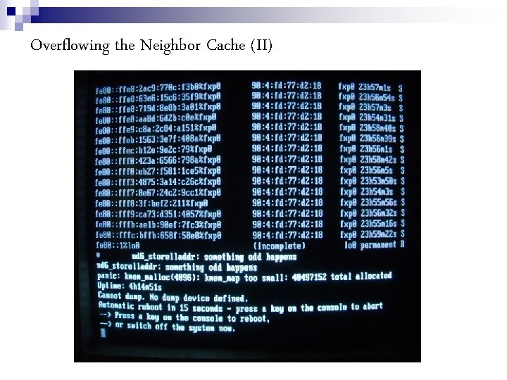Overflowing the Neighbor Cache (II) 