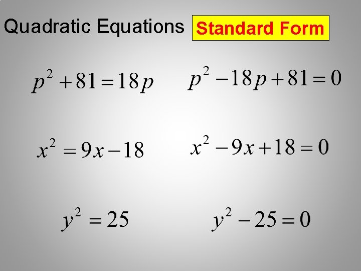 Quadratic Equations Standard Form 