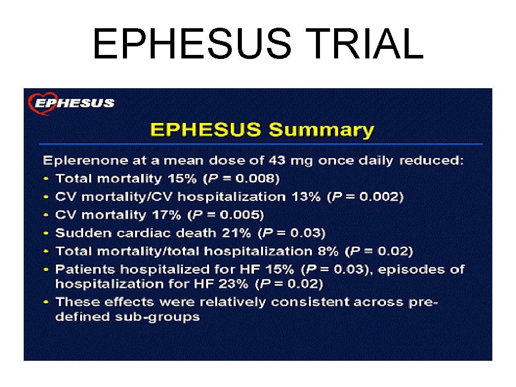 EPHESUS TRIAL 