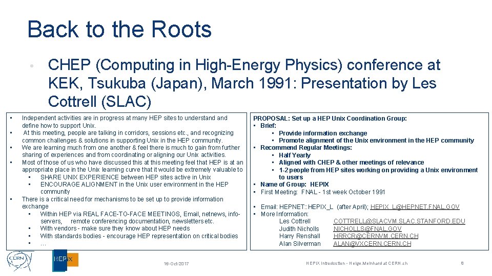 Back to the Roots • • • CHEP (Computing in High-Energy Physics) conference at