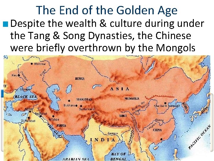 The End of the Golden Age ■ Despite the wealth & culture during under