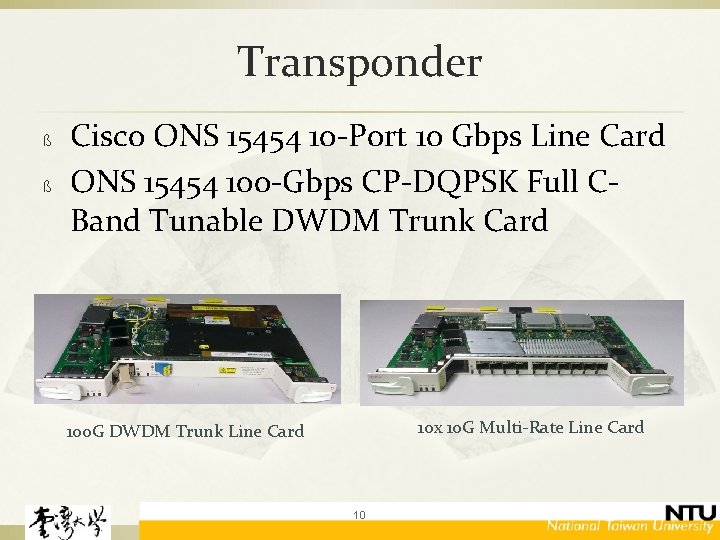 Transponder ß ß Cisco ONS 15454 10 -Port 10 Gbps Line Card ONS 15454