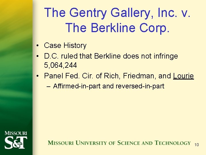 The Gentry Gallery, Inc. v. The Berkline Corp. • Case History • D. C.